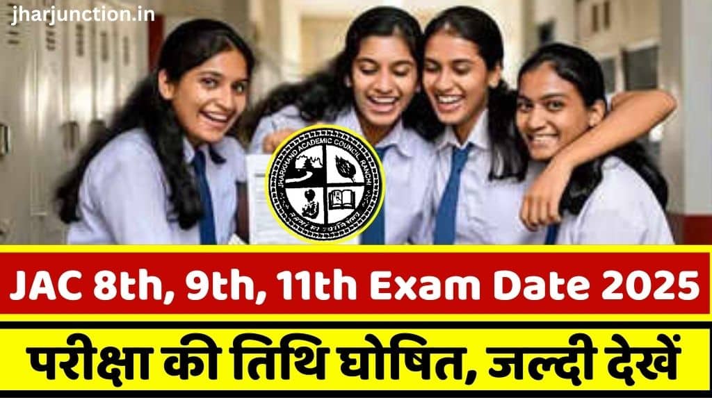 JAC 8th 9th 11th Exam 2026 Date