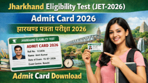 Jharkhand Eligibility Test Admit Card 2026