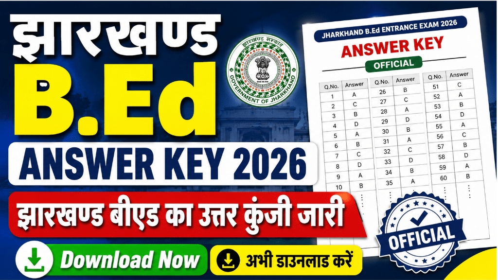 Jharkhand B.Ed Answer Key 2026